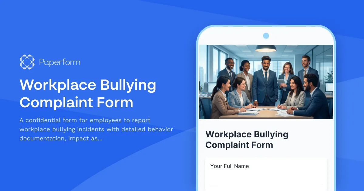 Workplace Bullying Complaint Form