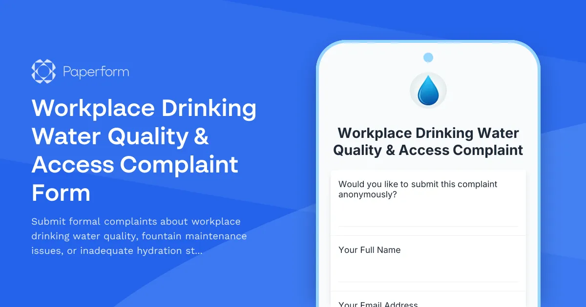 Workplace Drinking Water Quality & Access Complaint Form