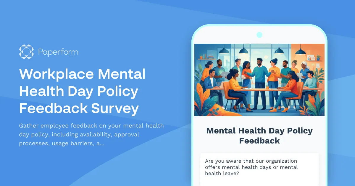 Workplace Mental Health Day Policy Feedback Survey