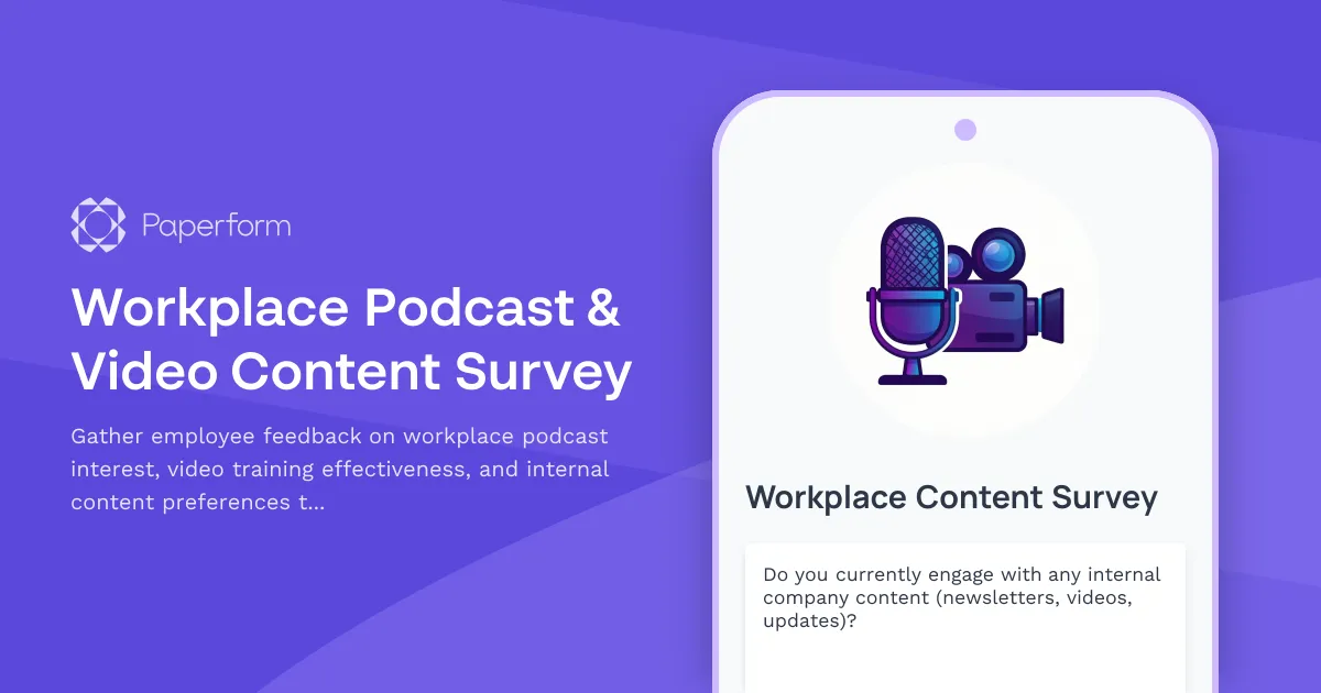 Workplace Podcast & Video Content Survey