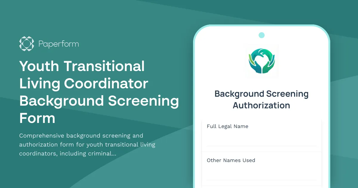 Youth Transitional Living Coordinator Background Screening Form
