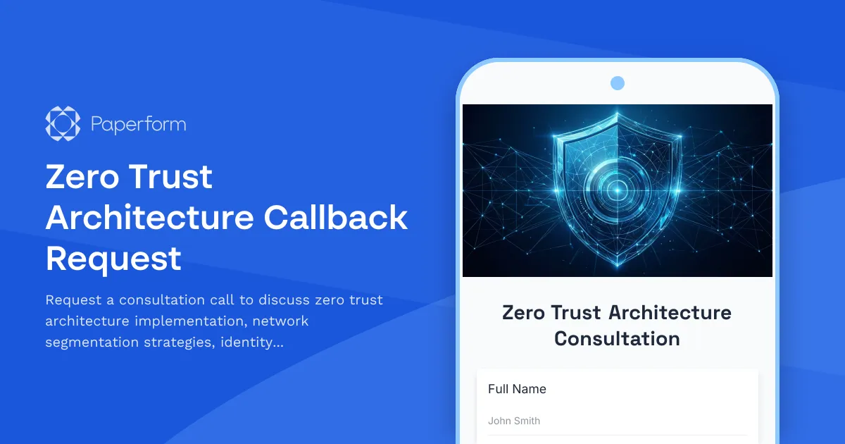 Zero Trust Architecture Callback Request