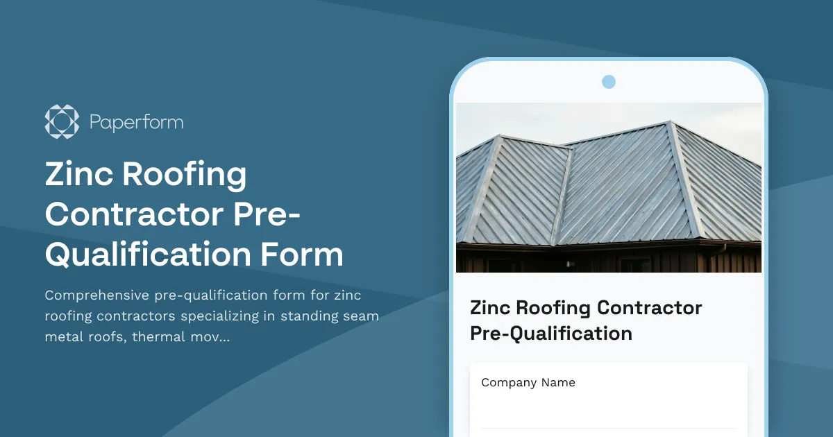 Zinc Roofing Contractor Pre-Qualification Form
