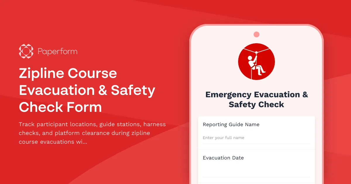 Zipline Course Evacuation & Safety Check Form