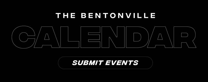 Bentonville Events Submissions